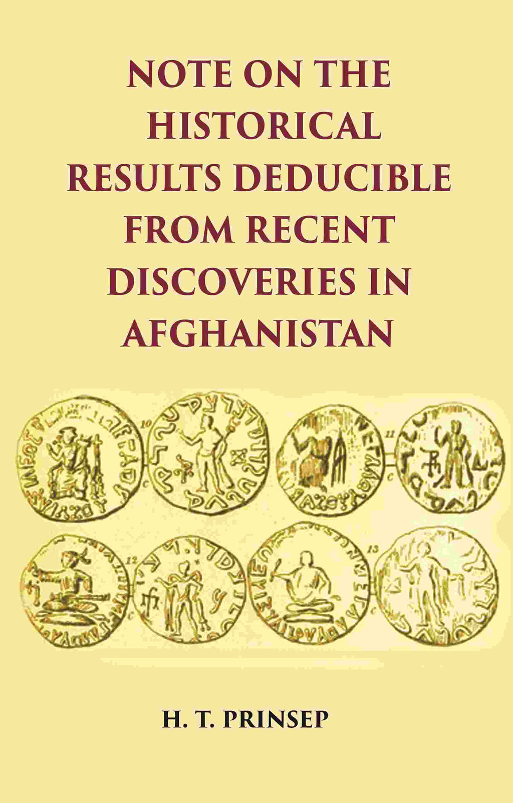 NOTE ON THE HISTORICAL RESULTS DEDUCIBLE FROM RECENT DISCOVERIES IN AFGHANISTAN - Gyan Books | Grocsy