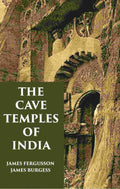 THE CAVE TEMPLES OF INDIA - Gyan Books | Grocsy