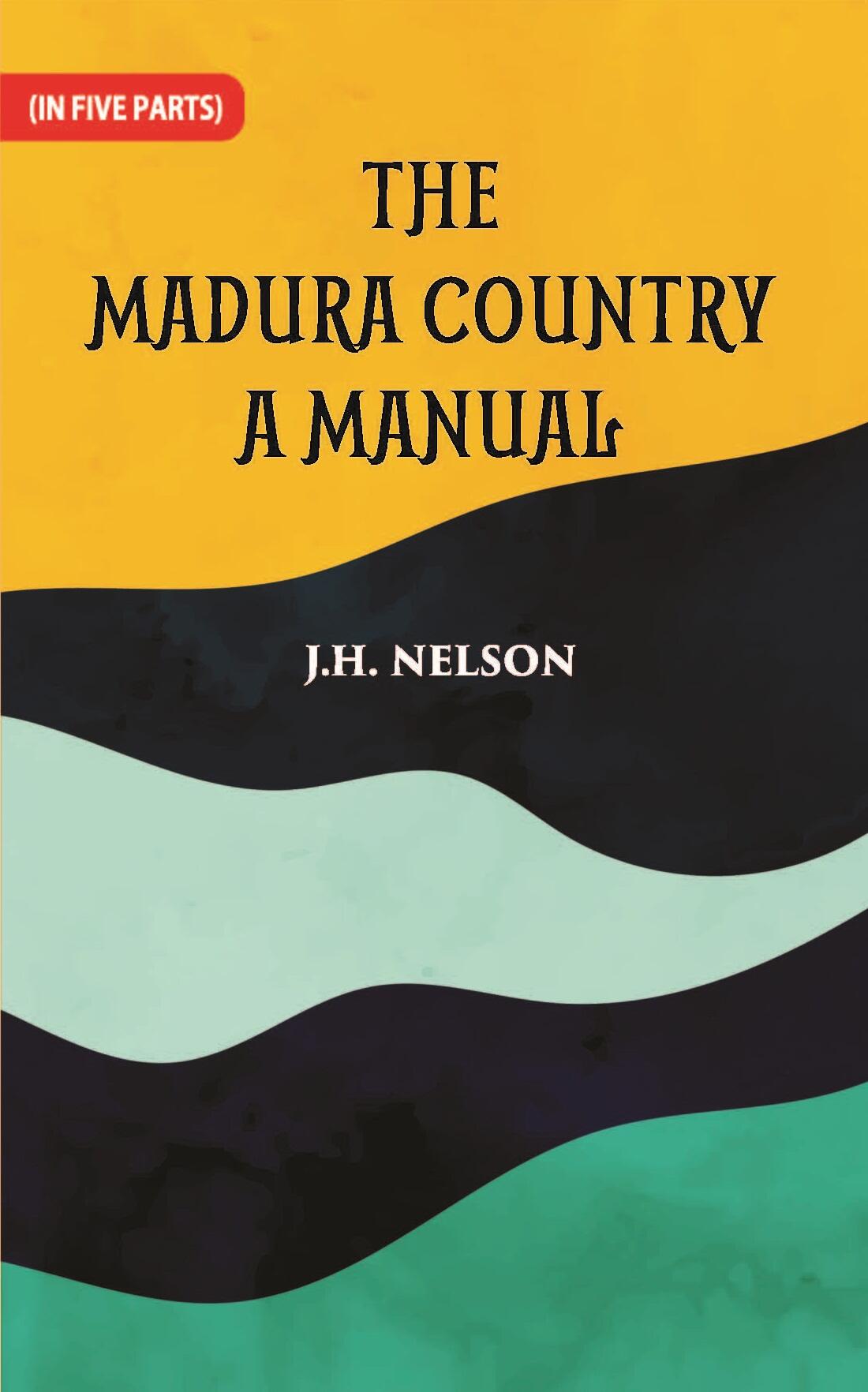 The Madura Country A Manual Part -2 - Gyan Books | Grocsy