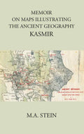 MEMOIR ON MAPS ILLUSTRATING THE ANCIENT GEOGRAPHY KASMIR - Gyan Books | Grocsy