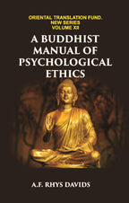 A BUDDHIST MANUAL OF PSYCHOLOGICAL ETHICS - Gyan Books | Grocsy