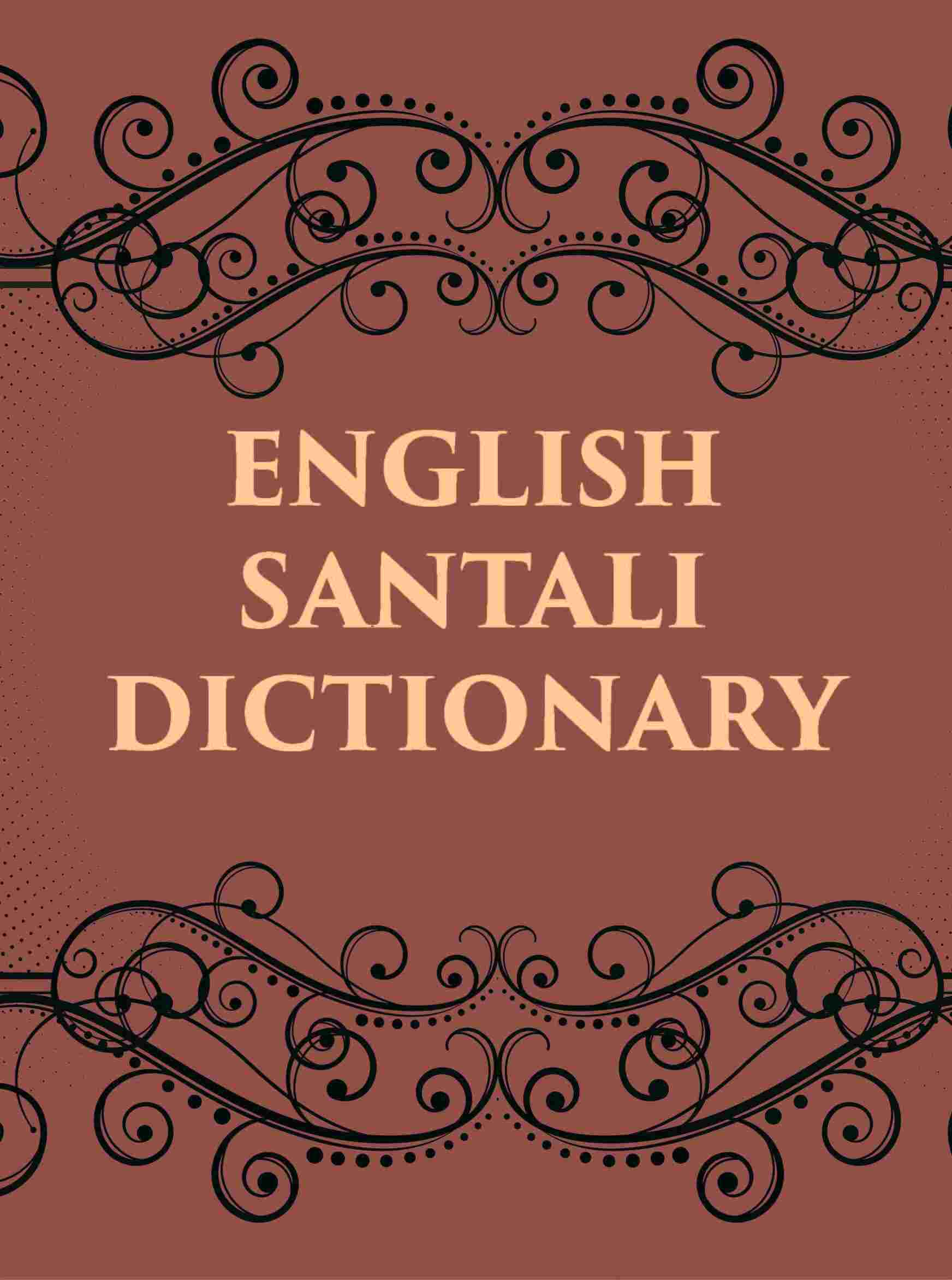 ENGLISH SANTALI DICTIONARY - Gyan Books | Grocsy