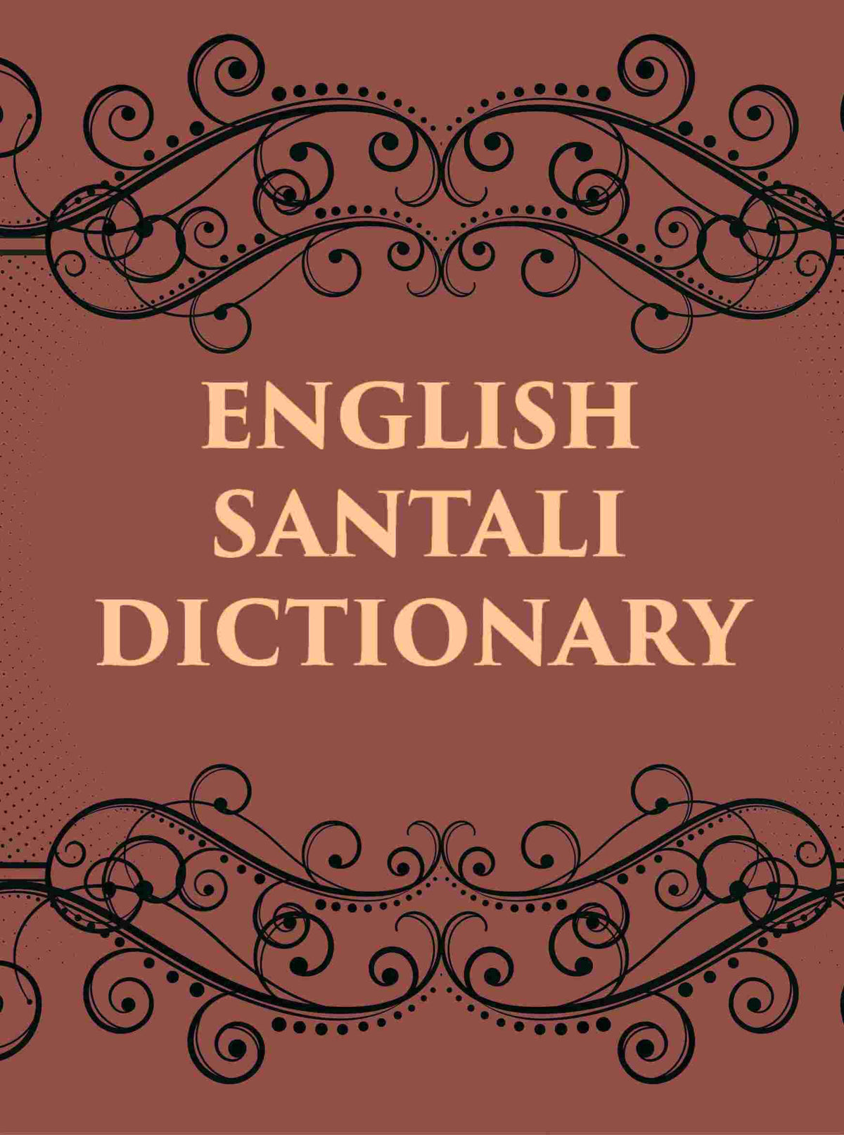 ENGLISH SANTALI DICTIONARY - Gyan Books | Grocsy
