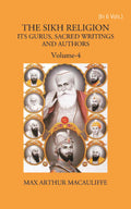 THE SIKH RELIGION: ITS GURUS, SACRED WRITINGS AND AUTHORS Vol. 4th - Gyan Books | Grocsy