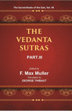 The Sacred Books of the East (THE VEDANTA-SUTRAS PART-III) 48th - Gyan Books | Grocsy