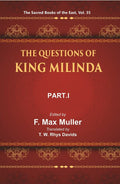 The Sacred Books of the East (THE QUESTIONS OF KING MILINDA, PART-I) 35th - Gyan Books | Grocsy