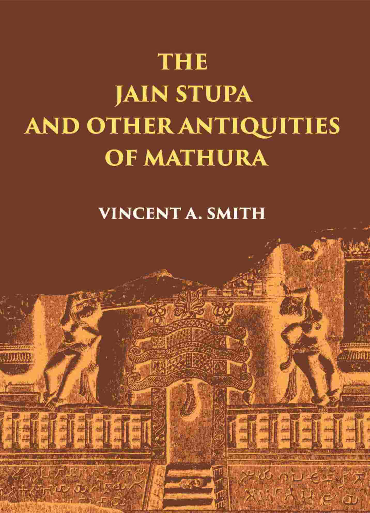 THE JAIN STUPA - Gyan Books | Grocsy