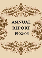 ANNUAL REPORT 1902-03 - Gyan Books | Grocsy
