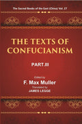 The Sacred Books of the East (China: THE TEXTS OF CONFUCIANISM, PART-III: THE Li Ki I—X) 27th - Gyan Books | Grocsy