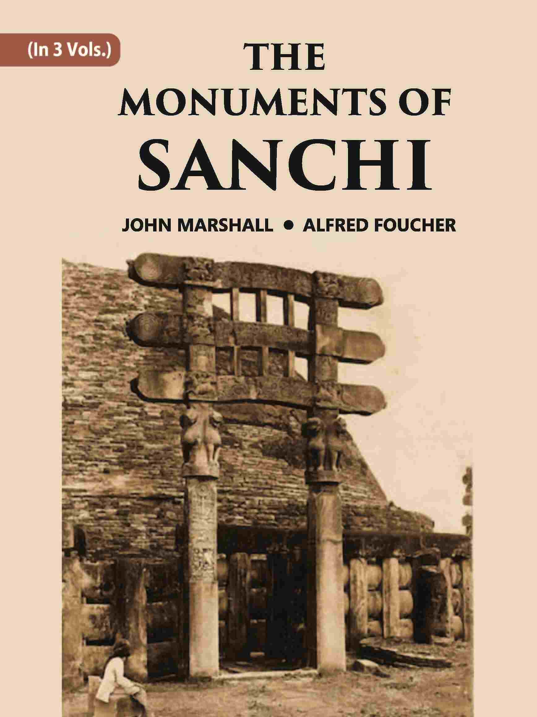 THE MONUMENTS OF SANCHI Vol. 2nd - Gyan Books | Grocsy