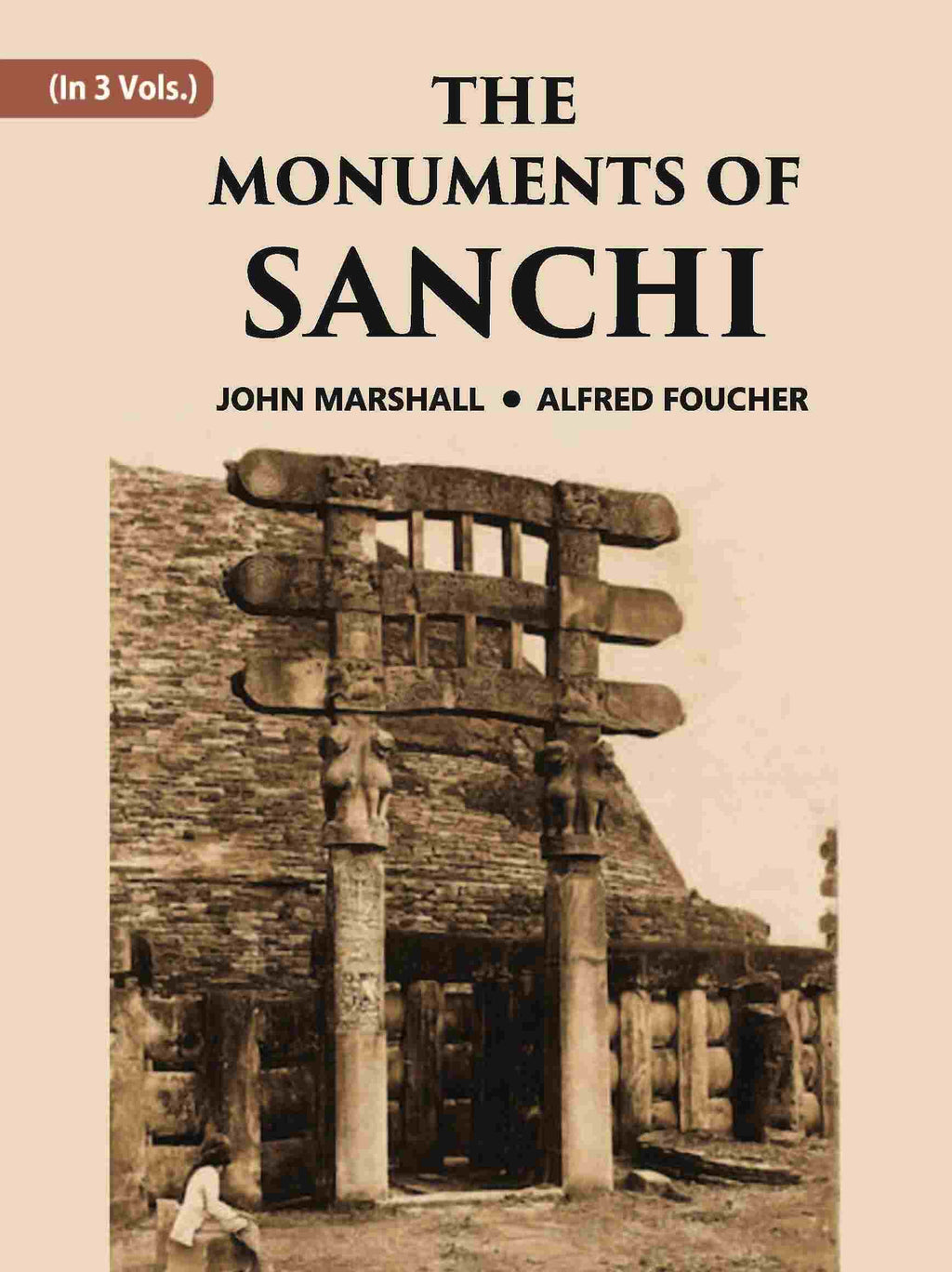 THE MONUMENTS OF SANCHI Vol. 2nd - Gyan Books | Grocsy