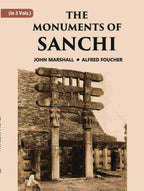 THE MONUMENTS OF SANCHI Vol. 3rd - Gyan Books | Grocsy