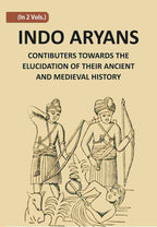 Indo-Aryans: Contributions Towards The Elucidation Of Their Ancient And Mediaeval History Vol. 2nd - Gyan Books | Grocsy
