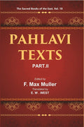 The Sacred Books of the East (PAHLAVI TEXTS, PART-II: THE DAGrocsyN-I DINIK AND THE EPISTLES OF MANUSKIHAR) 18th - Gyan Books | Grocsy