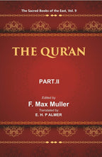 The Sacred Books of the East (THE QUR’AN, PART-II: CHAPTERS XVII TO CXIV) 9th - Gyan Books | Grocsy