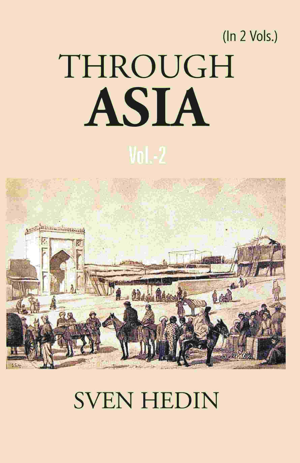 Through Asia Vol. 2nd - Gyan Books | Grocsy