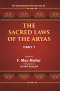 The Sacred Books of the East (THE SACRED LAWS OF THE ARYAS, PART-I: APASTAMBA AND GAUTAMA) 2nd - Gyan Books | Grocsy