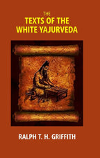 The Texts of the White Yajurveda - Gyan Books | Grocsy