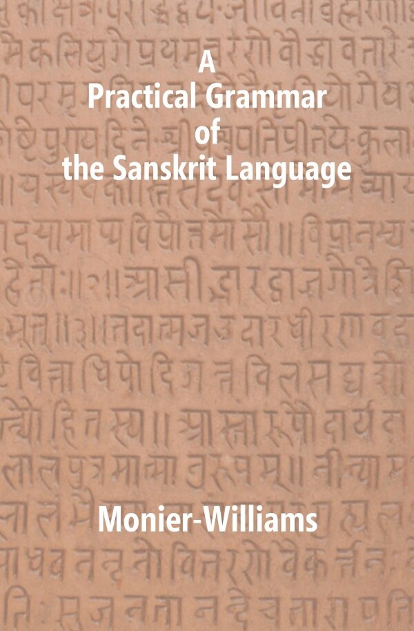 A Practical Grammar of The Sanskrit Language - Gyan Books | Grocsy