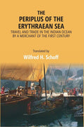 The Periplus of the Erythraean Sea: Travel and Trade in the Indian Ocean by a merchant of the first century - Gyan Books | Grocsy