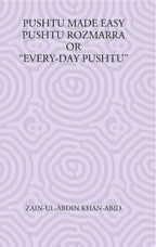 Pushtu Made Easy Pushtu Rozmarra Or “Every-Day Pushtu” - Gyan Books | Grocsy