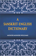 A Sanskrit-English Dictionary Etymologically And Philologically Arranged With Special Reference To Greek, Latin, Gothic, German, Anglo-Saxon And Other Cognate Indo-European Languages - Gyan Books | Grocsy