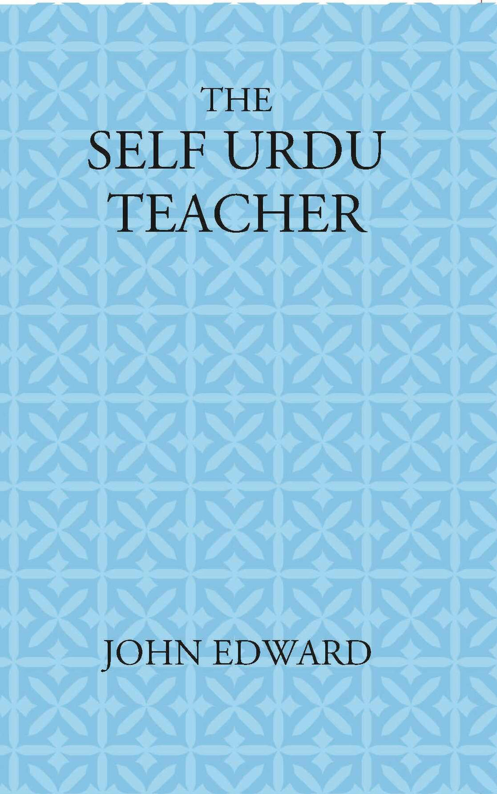 The Self Urdu Teacher - Gyan Books | Grocsy