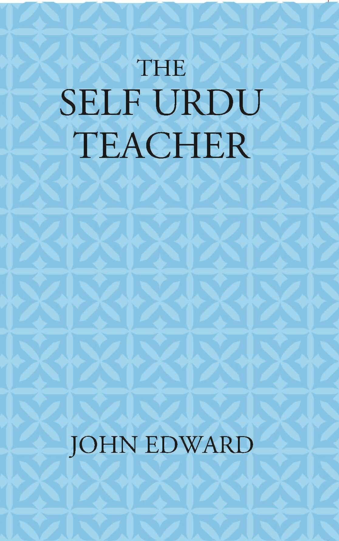 The Self Urdu Teacher - Gyan Books | Grocsy