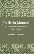 An Urdu Manual Of The Phonetic, Inductive Or Direct Method Based On The Gospel Of John - Gyan Books | Grocsy