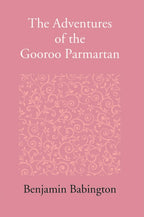 The Adventures Of The Gooroo Paramartana Tale In The Tamul Language - Gyan Books | Grocsy