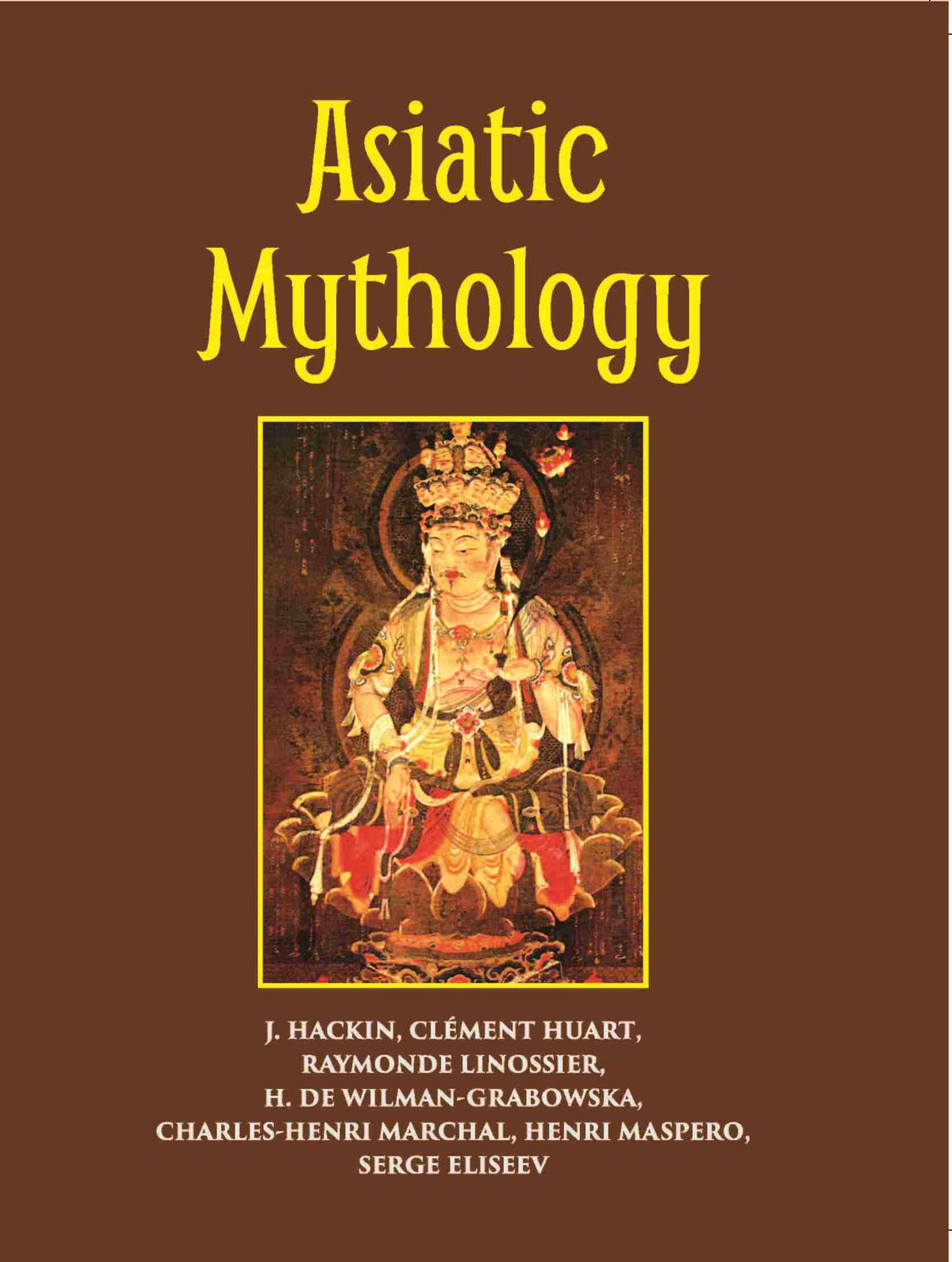 Asiatic Mythology A Detailed Description And Explanation Of The Mythologies Of All The Great Nations Of Asia - Gyan Books | Grocsy