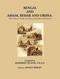 Bengal And Assam Behar And Orissa: Their History, People, Commerce, And Industrial Resources - Gyan Books | Grocsy