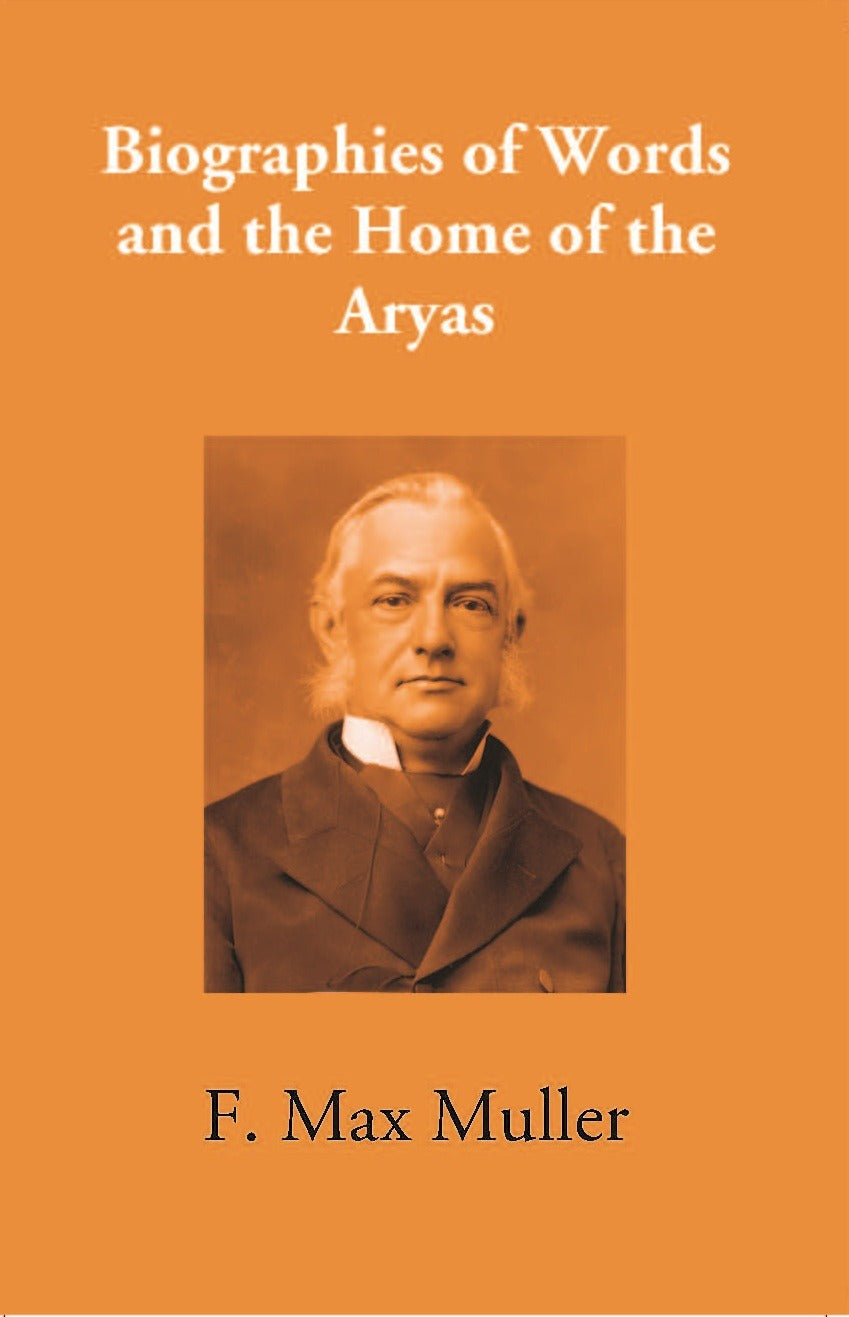 Biographies Of Words And The Home Of The Aryas - Gyan Books | Grocsy