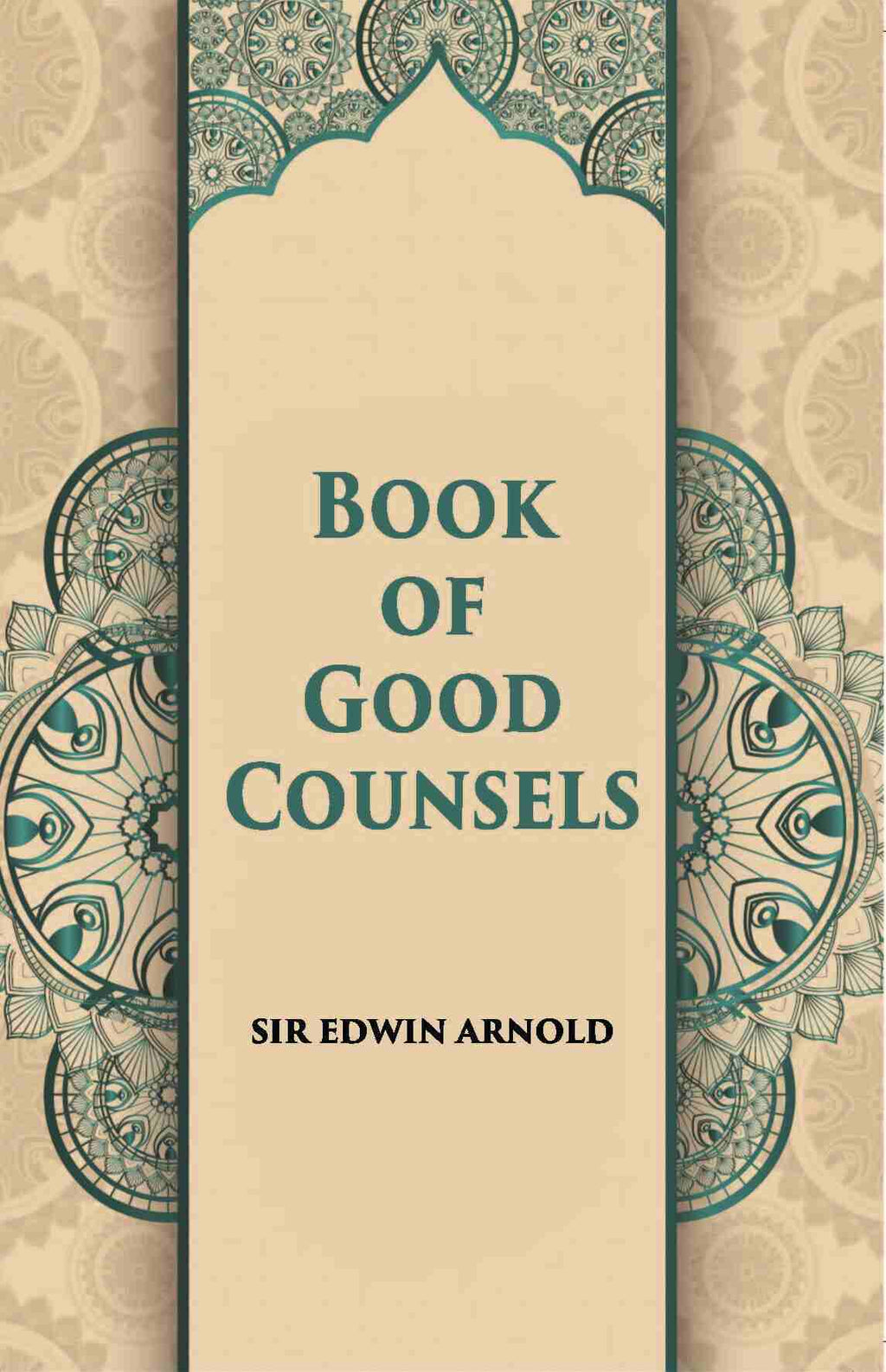 The Book Of Good Counsels From The Sanskrit Of Hitopadesa - Gyan Books | Grocsy