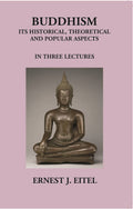 Buddhism Its Historical The Oretical And Popular Aspects - Gyan Books | Grocsy
