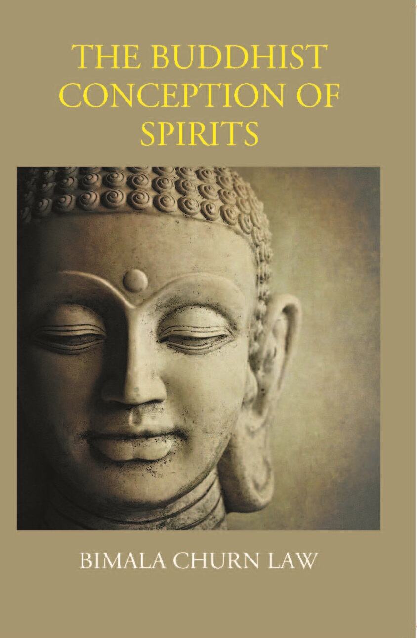 The Buddhist Conception Of Spirits - Gyan Books | Grocsy