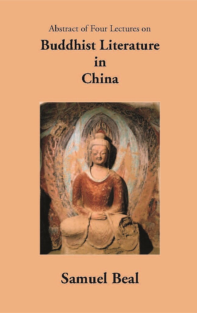 Abstract Of Four Lectures On Buddhist Literature In China - Gyan Books | Grocsy