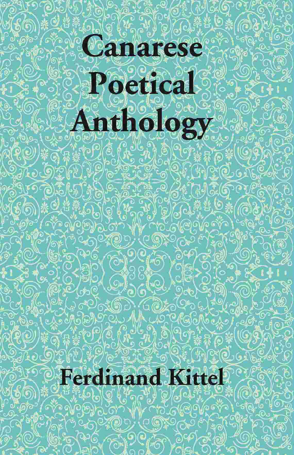 Canarese Poetical Anthology - Gyan Books | Grocsy