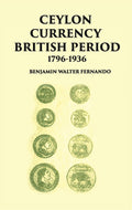 Ceylon Currency British Period 1796-1936 - Gyan Books | Grocsy