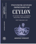 Twentieth Century Impressions Of Ceylon Its History People, Commerce, Industries, And Resources - Gyan Books | Grocsy