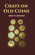 Chats On Old Coins - Gyan Books | Grocsy