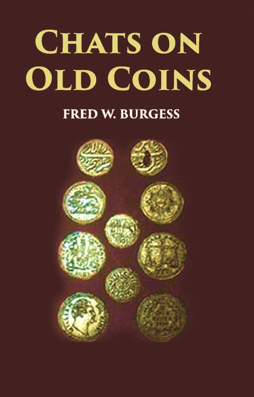 Chats On Old Coins - Gyan Books | Grocsy