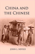 China And The Chinese - Gyan Books | Grocsy