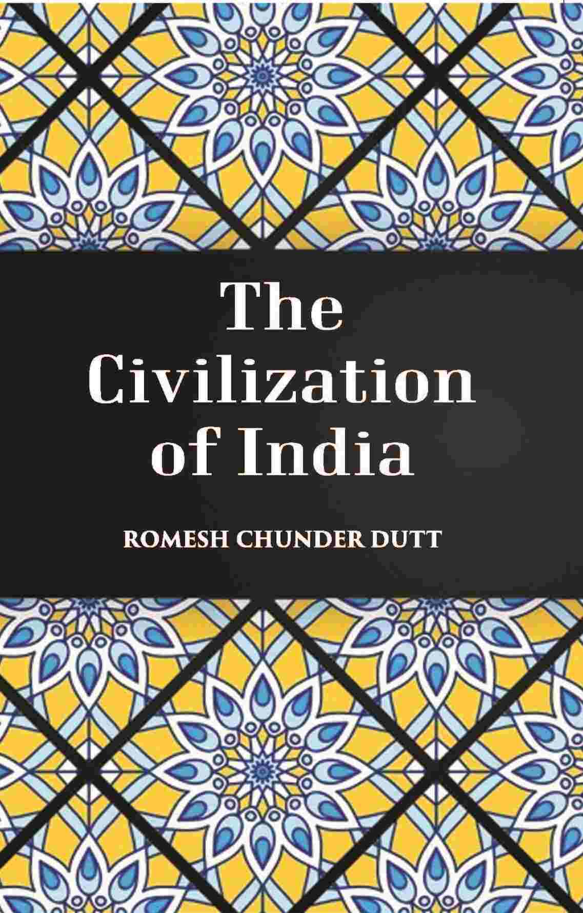 The Civilization Of India - Gyan Books | Grocsy