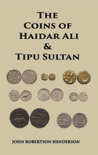The Coins Of Haidar Ali And Tipu Sultan - Gyan Books | Grocsy