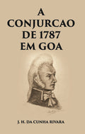 A Conjuracao De 1787 Em Goa - Gyan Books | Grocsy