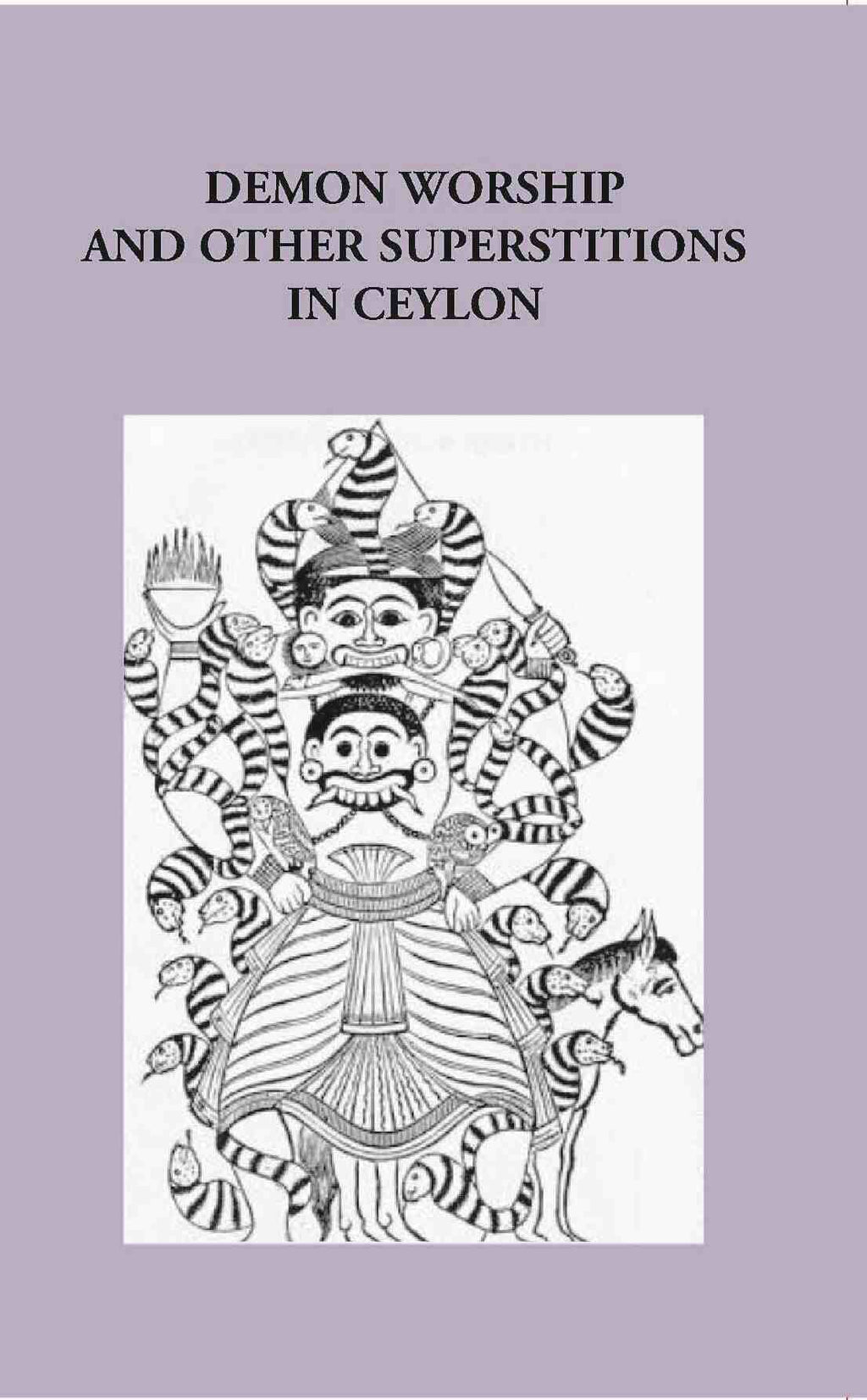 Demon Worship And Other Superstitions In Ceylon - Gyan Books | Grocsy