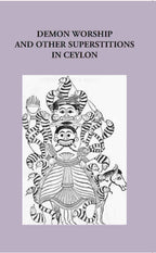 Demon Worship And Other Superstitions In Ceylon - Gyan Books | Grocsy