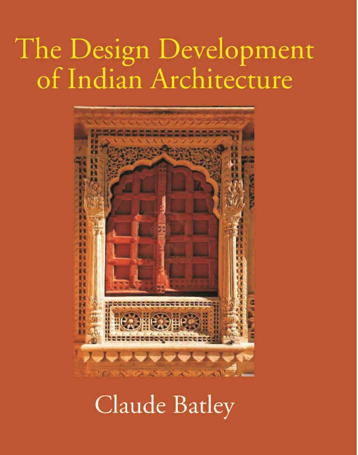 The Design Development Of Indian Architecture - Gyan Books | Grocsy