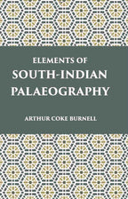 Elements Of South-Indian Palaeography: From The Fourth To The Seventeenth Century A.D. - Gyan Books | Grocsy